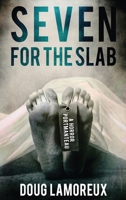 Seven for the Slab 4867501085 Book Cover