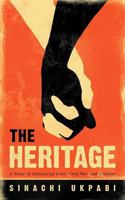 The Heritage: A Story of Interracial Love, Civil War and Culture 145029541X Book Cover