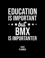 Education Is Important But Bell Is Importanter 2020 Planner: Bell Fan 2020 Calendar, Funny Design, 2020 Planner for Bell Lover, Christmas Gift for Bell Lover 1675907021 Book Cover