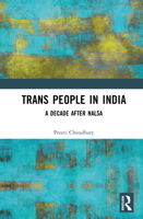 Trans People in India: A Decade after NALSA 1041008600 Book Cover