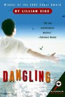 Dangling 0689863500 Book Cover