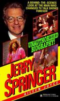 Jerry Springer Biography (Zebra Book) 0821761099 Book Cover