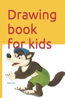 Drawing book for kids B09SV8ZZN3 Book Cover