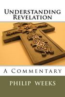 Understanding Revelation 1475072740 Book Cover