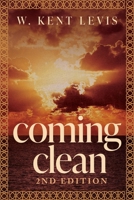COMING CLEAN 1637465084 Book Cover