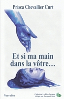 Et si ma main dans la vôtre... 2384065920 Book Cover