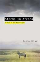 Storms in Africa: A Year in the Motherland B08LG19KLY Book Cover