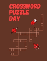 Crossword puzzle Day: 190 Brain Games for Every Day B08S2YCJXB Book Cover