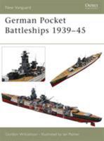 German Pocket Battleships 1939-45 1841765015 Book Cover