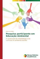 Pesquisa participante em Educação Ambiental 3639615360 Book Cover