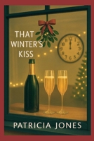 That Winter's Kiss B0FR9QWY5H Book Cover