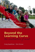 Beyond the Learning Curve: The Construction of Mind 0198570414 Book Cover