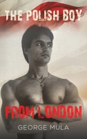 The Polish Boy from London 1035829320 Book Cover