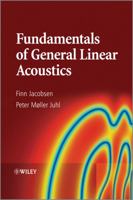 Fundamentals of General Linear Acoustics 1118346416 Book Cover