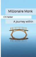 Millionaire Monk: A journey within B0FYY9KTK3 Book Cover