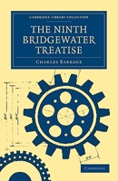 The Ninth Bridgewater Treatise: A Fragment 1015761216 Book Cover
