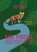 Rainforests: Cartes mentales et dessin - L'anglais facile dès 9 ans. (French Edition) 2322641855 Book Cover