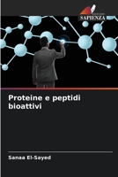 Proteine e peptidi bioattivi 6205231034 Book Cover