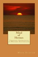Mind of Hermes - Visionary Experiences in Western Esotericism 1548719218 Book Cover