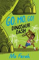 Go, Mo, Go!: Dinosaur Dash 1444934015 Book Cover