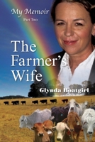 My Memoir Part Two:The Farmer's Wife B0FHG42Z84 Book Cover