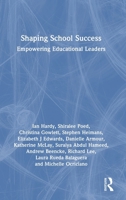 Shaping School Success: Empowering Educational Leaders 103266682X Book Cover