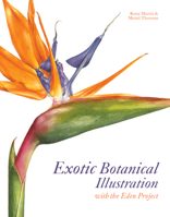 Exotic Botanical Illustration: With The Eden Project 1849940312 Book Cover