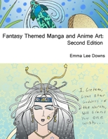 Fantasy Themed Manga and Anime Art: Second Edition - Paperback B009AOJVJI Book Cover