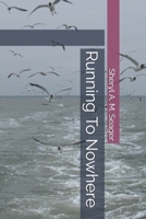 Running To Nowhere 1089541643 Book Cover