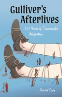 Gulliver’s Afterlives: 300 Years of Transmedia Adaptation 1350464376 Book Cover