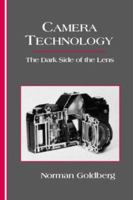 Camera Technology: The Dark Side of the Lens 0122875702 Book Cover