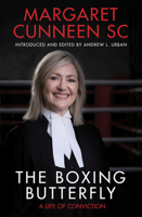 The Boxing Butterfly: A Life of Conviction 192592792X Book Cover