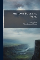 Milton's Poetiska Verk (Swedish Edition) 102395575X Book Cover