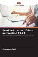 Feedback correctif écrit automatisé 19-21 (French Edition) 6209913199 Book Cover