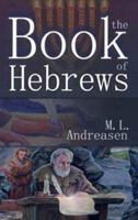 The Book of Hebrews 1572582928 Book Cover