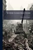 Sewer Construction 114485265X Book Cover