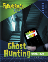 Ghost Hunting with Tech 1669049639 Book Cover