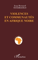 VIOLENCES ET COMMUNAUTES EN AFRIQUE NOIRE 2738458483 Book Cover