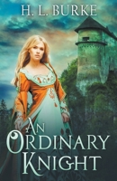 An Ordinary Knight (A Fairy Cursed Fable) B0CTGXK6ZJ Book Cover