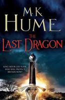 The Last Dragon: Twilight of Celts Book 1 0755379578 Book Cover