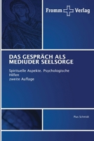 Das Gespräch ALS Mediuder Seelsorge (German Edition) 6209525687 Book Cover