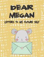 Dear Megan, letters to my future self: A Girl's Thoughts 1724119397 Book Cover