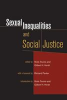 Sexual Inequalities and Social Justice 0520246152 Book Cover