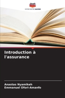 Introduction à l'assurance (French Edition) 6203176117 Book Cover
