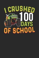 Notebook: 100 Days Of School Monster Truck 6x9 Dot Grid 120 Pages 1660721369 Book Cover