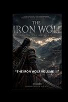 The Iron Wolf: volume III: The Final Awakening B0HJ6QNDX4 Book Cover