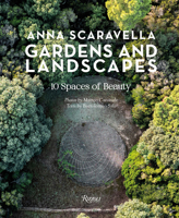 Gardens and Landscapes: 10 Spaces of Beauty 8891844519 Book Cover