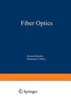 Fiber Optics: Advances in Research and Development 1468434942 Book Cover