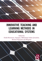 Innovative Teaching and Learning Methods in Educational Systems: Proceedings of the International Conference on Teacher Education and Professional ... October 28, 2018, Yogyakarta, Indonesia 1032241837 Book Cover