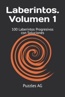 Laberintos de Bolsillo. Volumen 1: 100 Laberintos Progresivos con Soluciones (Laberintos en Español) (Spanish Edition) B0GYZ44S4Z Book Cover